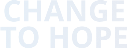 CHANGE TO HOPE 